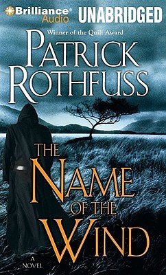 Cover Art for 9781423389262, The Name of the Wind by Patrick Rothfuss