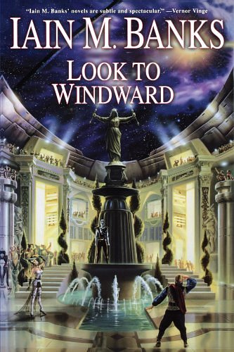 Cover Art for 9780743421928, Look to Windward by Iain M. Banks