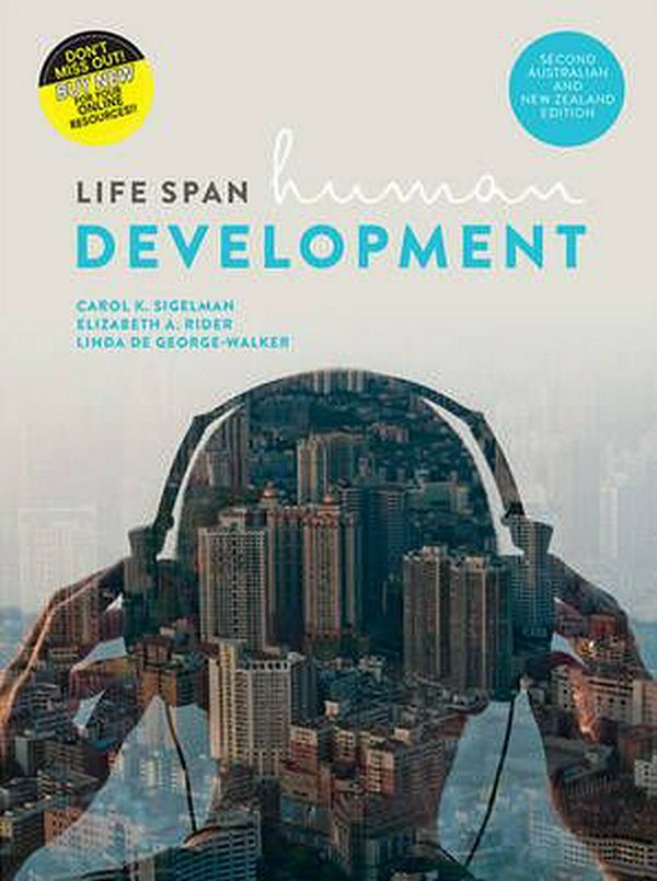 Cover Art for 9780170262170, Life Span Human Development with Student Resource Access 12 Months by Carol K. Sigelman, Elizabeth A. Rider, De George-Walker,Linda