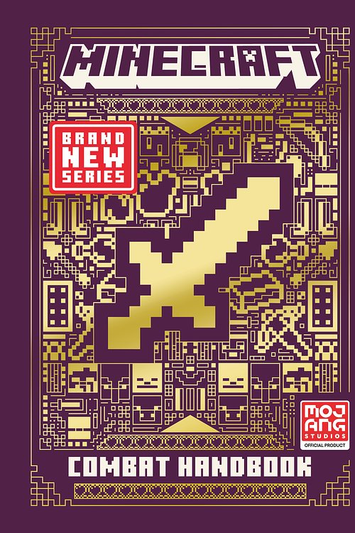 Cover Art for 9780755500420, New Minecraft Combat Handbook: The Latest Updated & Revised Essential 2022 Guide Book for the Best Selling Video Game of All Time by Mojang AB