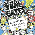 Cover Art for B00WIU64R8, Tom Gates: Excellent Excuses (and Other Good Stuff) by L. Pichon