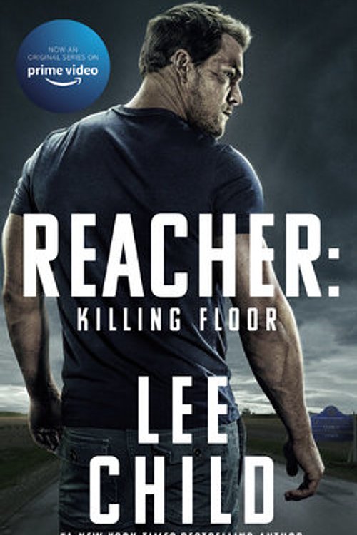 Cover Art for 9780593441312, Reacher: Killing Floor (Movie Tie-In) by Lee Child