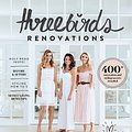 Cover Art for 9781760871109, Three Birds Renovations by Erin Cayless, Bonnie Hindmarsh, Lana Taylor