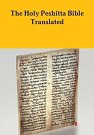Cover Art for 9780359523498, The Peshitta Holy Bible Translated by David Bauscher
