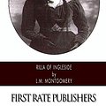 Cover Art for 9781494481810, Rilla of Ingleside by L M. Montgomery