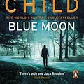 Cover Art for 9780857503633, Blue Moon by Lee Child