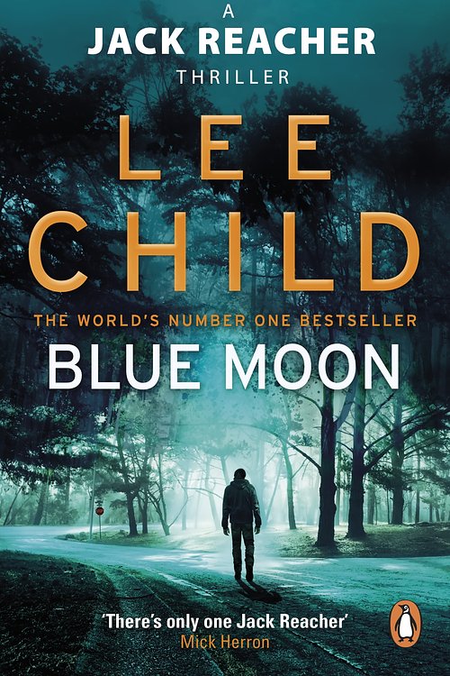 Cover Art for 9780857503633, Blue Moon by Lee Child