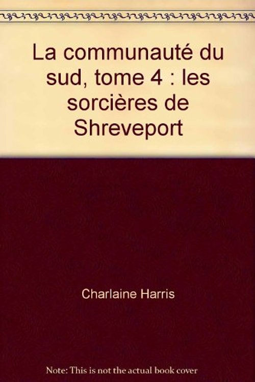 Cover Art for 9782890773608, Les sorcières de Shreveport by Charlaine Harris