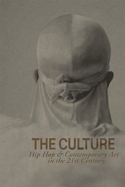 Cover Art for 9781941366547, The Culture: Hip Hop & Contemporary Art in the 21st Century by Asma Naeem