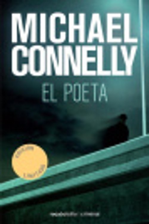 Cover Art for 9788416859238, El poeta by Michael Connelly