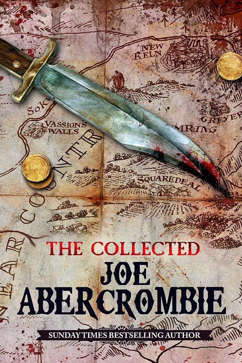 Cover Art for 9781473201675, The Collected Joe Abercrombie by Joe Abercrombie