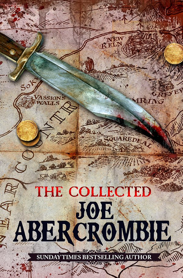 6 editions of The Collected Joe Abercrombie by Joe Abercrombie
