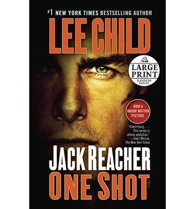 Cover Art for 9780345540867, Jack Reacher: One Shot (Movie Tie-In Edition) by Lee Child