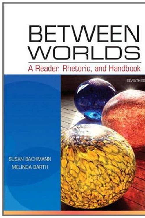 Cover Art for 9780205251261, Between Worlds by Susan Bachmann, Melinda Barth