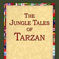 Cover Art for 9781421807171, The Jungle Tales of Tarzan by Edgar Rice Burroughs