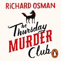 Cover Art for B07V4T5P1H, The Thursday Murder Club by Richard Osman