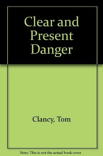 Cover Art for 9781850578536, Clear and Present Danger by Tom Clancy