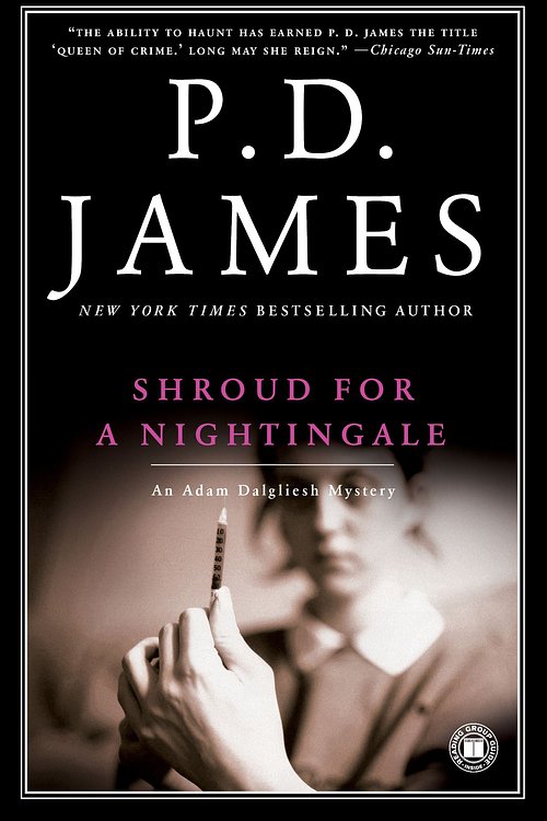 Cover Art for 9781451697797, Shroud for a Nightingale by P D James