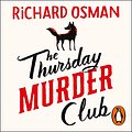 Cover Art for B07V5WPCSK, The Thursday Murder Club by Richard Osman