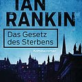 Cover Art for B017QLJ20Y, Das Gesetz des Sterbens by Ian Rankin