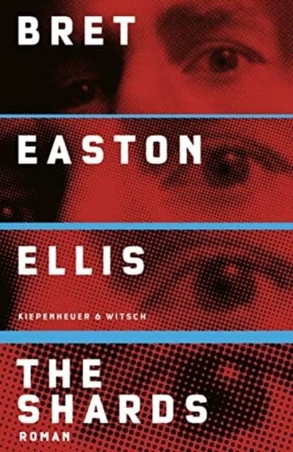Cover Art for 9783462004823, The Shards: Roman by Bret Easton Ellis