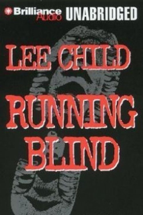 Cover Art for 9781423338307, Running Blind(CD)(Unabr.) by Lee Child