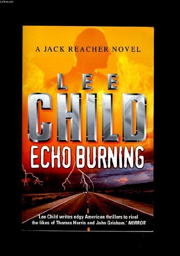 Cover Art for 9780593000595, Echo Burning by Lee Child