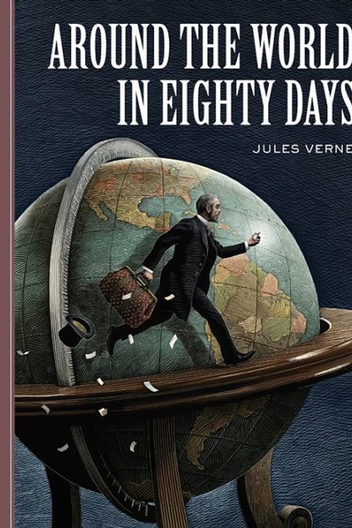 Cover Art for 9780979087691, Around the World in Eighty Days by Jules Verne