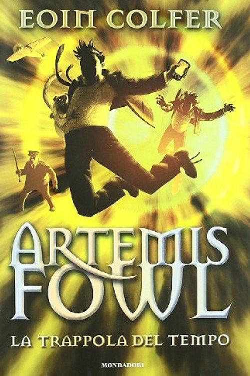 Cover Art for 9788804593928, La trappola del tempo. Artemis Fowl by Eoin Colfer