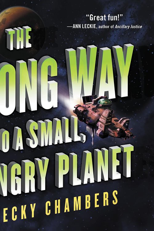 Cover Art for 9780062969538, The Long Way to a Small, Angry Planet by Becky Chambers, Rachel Dulude