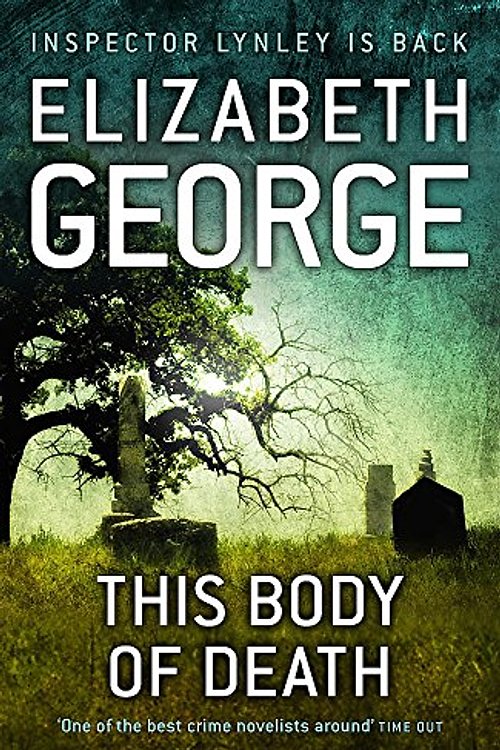 Cover Art for 9780340922996, This Body of Death by Elizabeth George