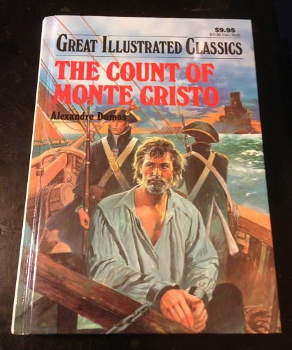 Cover Art for 9781603400473, The Count of Monte Cristo (Great Illustrated Classics) by Dumas, Alexandre Published by Waldman Publishing Corp. (2008) Paperback by Alexandre Dumas