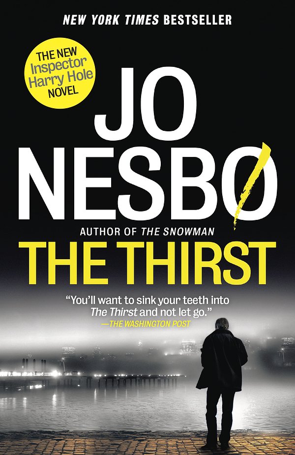 Cover Art for 9780804170222, The Thirst (Harry Hole) by Jo Nesbo