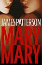 Cover Art for 9780759514850, Mary, Mary by James Patterson