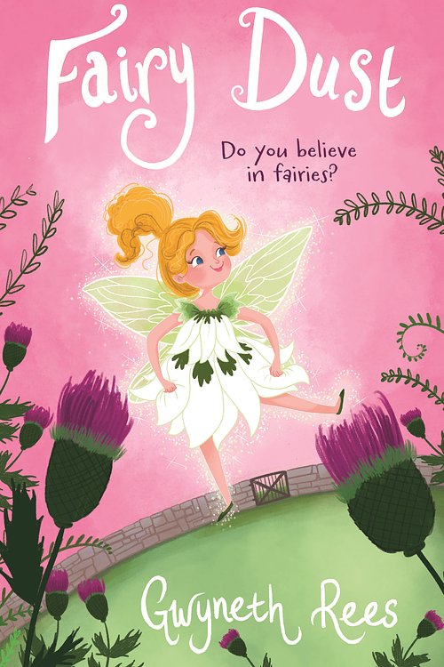 Cover Art for 9781743035269, Fairy Dust: Book 1 by Gwyneth Rees