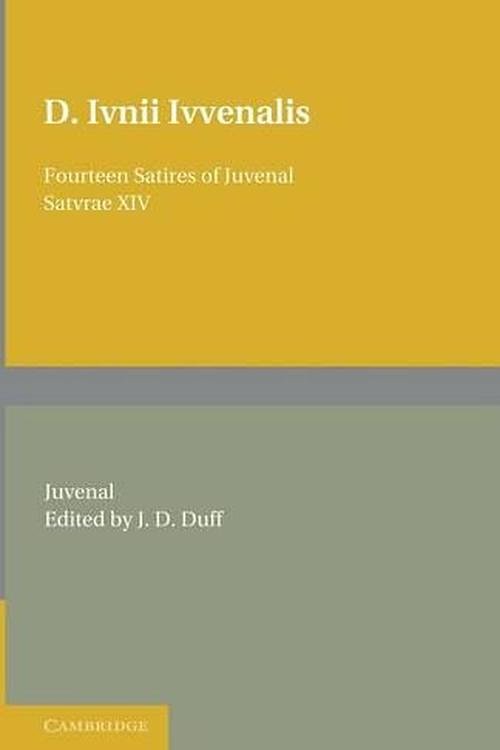 Cover Art for 9781107651821, Fourteen Satires of Juvenal by Juvenal