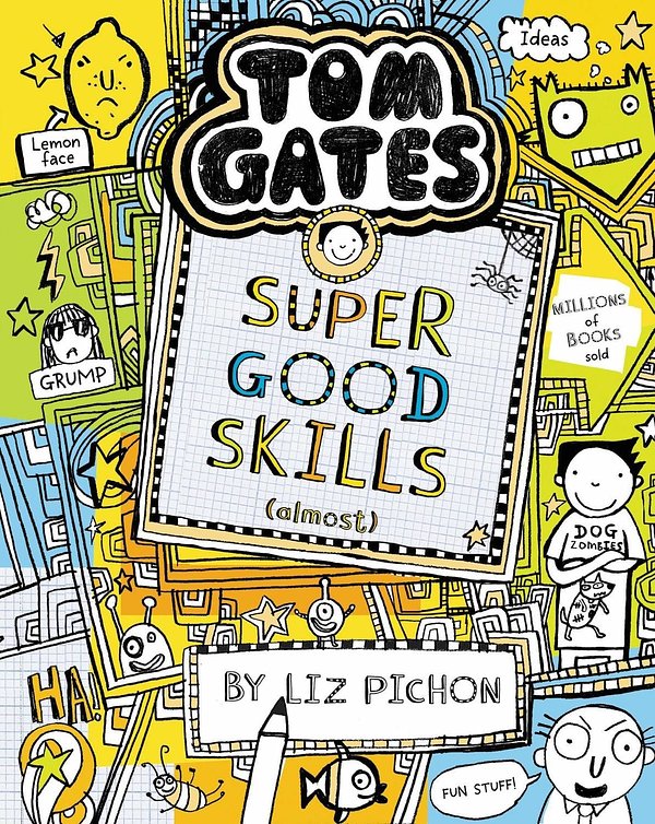 Tom Gates: Super Good Skills (Almost)