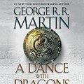 Cover Art for 9780739375976, A Dance with Dragons Part 1 and 2 by George R. r. Martin