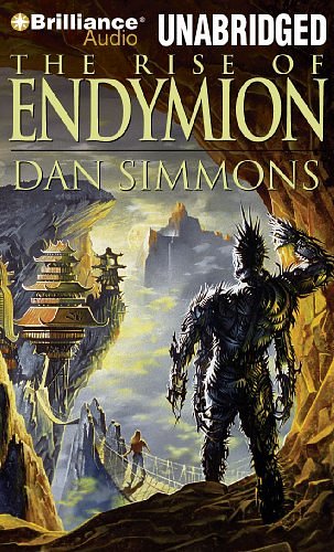 Cover Art for 9781423381679, The Rise of Endymion by Dan Simmons