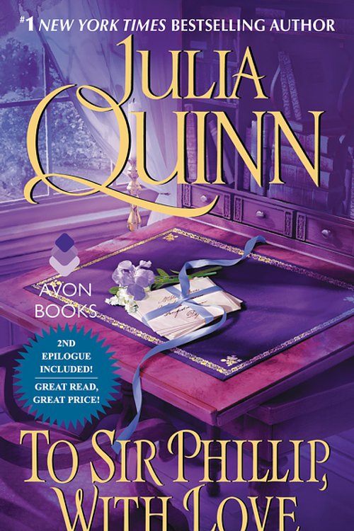 Cover Art for 9780062353733, To Sir Philip, With Love by Julia Quinn