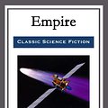 Cover Art for 9788832536683, Empire by Clifford D. Simak