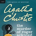 Cover Art for 9780062073563, The Murder of Roger Ackroyd by Agatha Christie