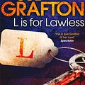 Cover Art for B005G14WCA, L is for Lawless: A Kinsey Millhone Novel 12 by Sue Grafton