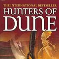 Cover Art for 9780765351487, Hunters of Dune by Brian Herbert, Kevin J. Anderson