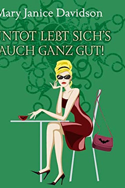 Cover Art for 9783839810033, Untot lebt sich's auch ganz gut! by Mary Janice Davidson