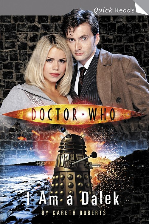 Cover Art for 9781446417027, Doctor Who: I Am a Dalek by Gareth Roberts