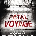 Cover Art for 9780099556565, Fatal Voyage by Kathy Reichs