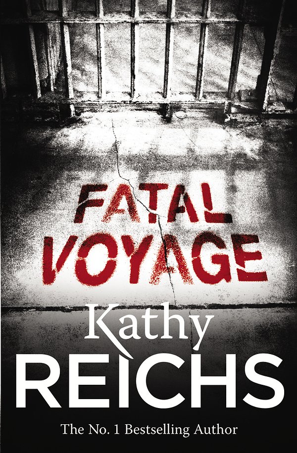 Cover Art for 9780099556565, Fatal Voyage by Kathy Reichs