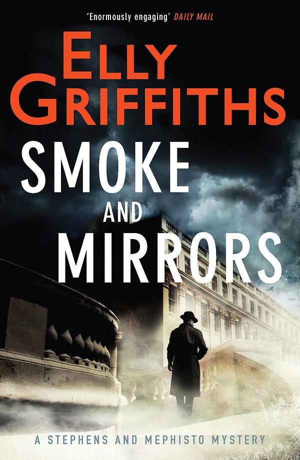 Smoke and Mirrors: A Stephens and Mephisto Mystery