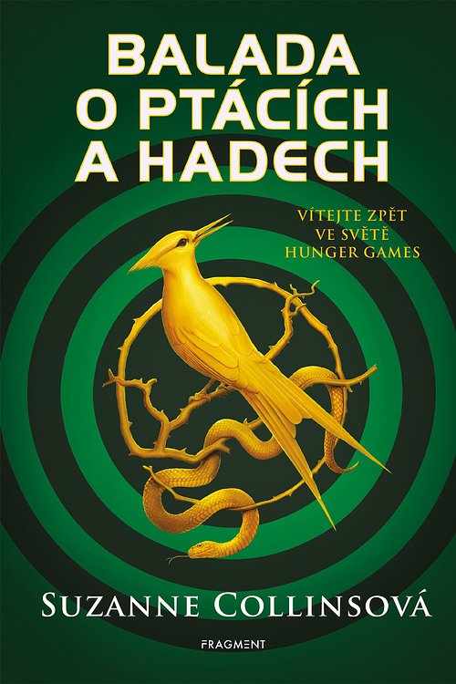 Cover Art for 9788025348987, Balada o ptácích a hadech by Suzanne Collinsová